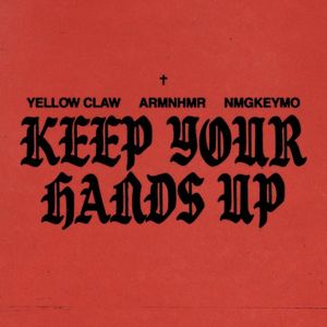 Keep Your Hands Up