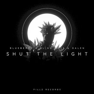 Shut the Light (Single)