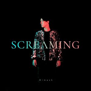 Screaming (Single)