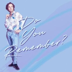 Do You Remember? (Single)