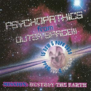 Psychopathics From Outer Space