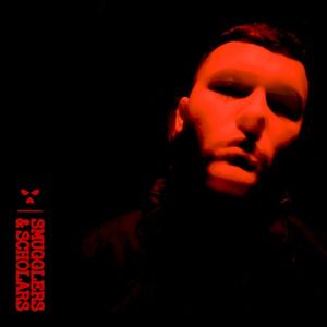 Smugglers & Scholars (Single)
