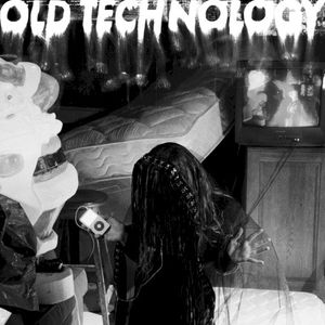 OLD TECHNOLOGY (EP)