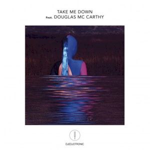Take Me Down (Single)