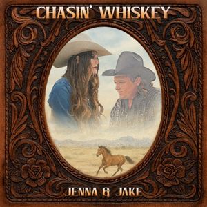Chasin’ Whiskey (Single)