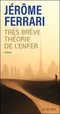 Très brève théorie de l'enfer
