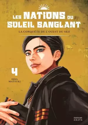 Les Nations du soleil sanglant, tome 4
