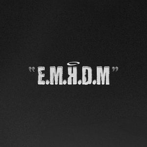 “EMHDM” (Single)