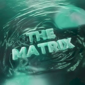 The Matrix (Single)