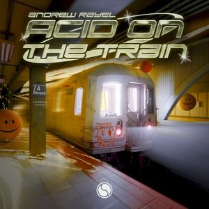 Acid on the Train (Single)