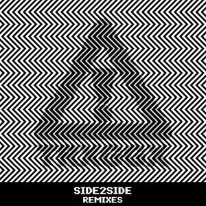 SIDE2SIDE REMIXES