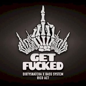 Get Fucked (Single)