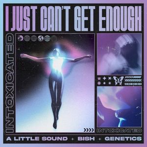 I Just Can't Get Enough (Single)