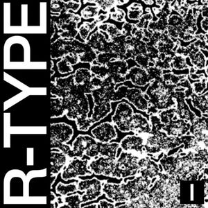 R-TYPE I (EP)