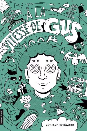 À la vitesse de Gus