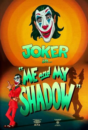 Me and My Shadow