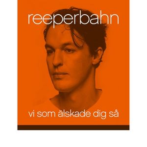Vi som älskade dig så (Single)