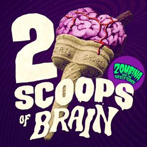 2 Scoops of Brain (Single)