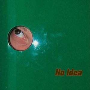 No Idea (EP)