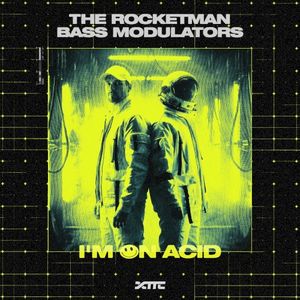 I'm on Acid (Single)
