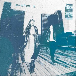 GLITCH I (Single)