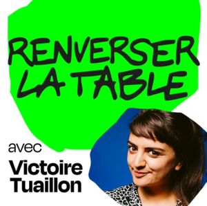 Renverser la table