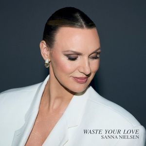 Waste Your Love (Single)