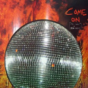 Come On (Single)