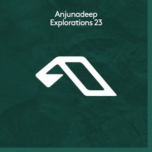 Anjunadeep Explorations 23 (EP)