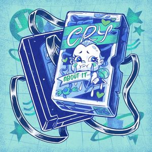 Cry About It (Single)
