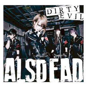 DIRTY EVIL (Single)