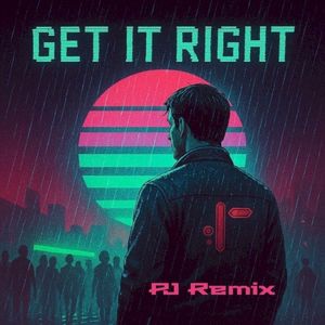 Get it right PJ Remix (Single)