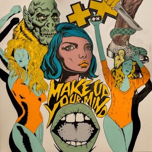 Make up Your Mind (Single)
