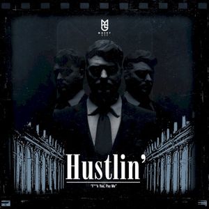 Hustlin' (Single)