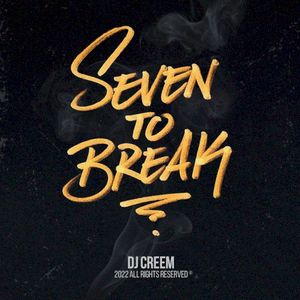 Seven to Break