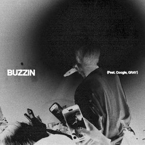 BUZZIN (Single)