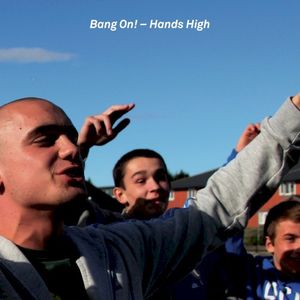 Hands High (Single)