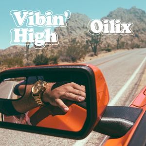 Vibin’ High (Single)