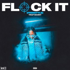 Flock It Freestyle (Single)