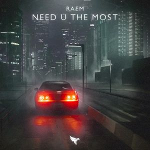 Need U The Most (Single)