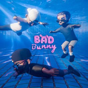 Bad Bunny (Single)