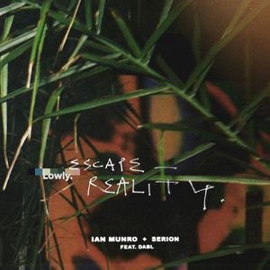 Escape Reality (Single)