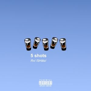 5 shots (Single)