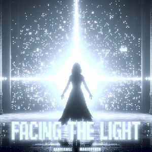 Facing the Light (Single)