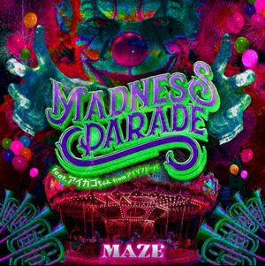MADNESS PARADE (Single)