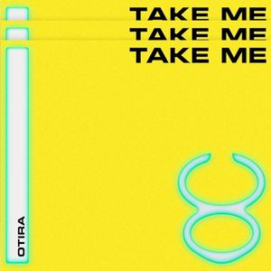Take Me (Single)