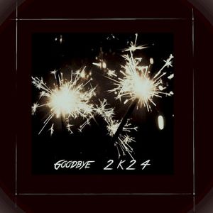 Goodbye 2K24 (Single)
