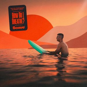 How Do I Breathe? (Single)