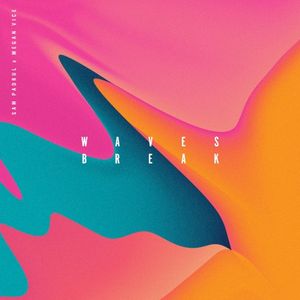 Waves Break (Single)