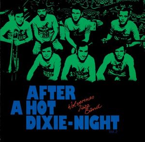 After a Hot Dixie-Night Vol. 2